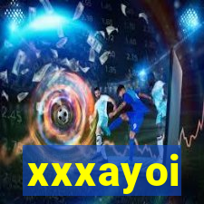 xxxayoi