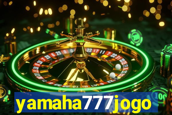 yamaha777jogo