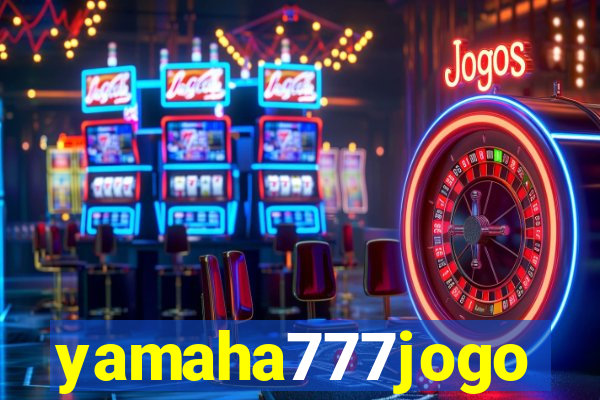 yamaha777jogo