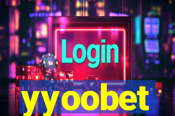 yyoobet