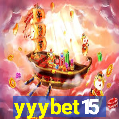 yyybet15