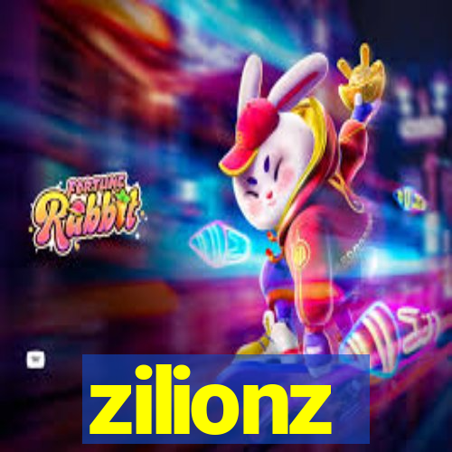 zilionz