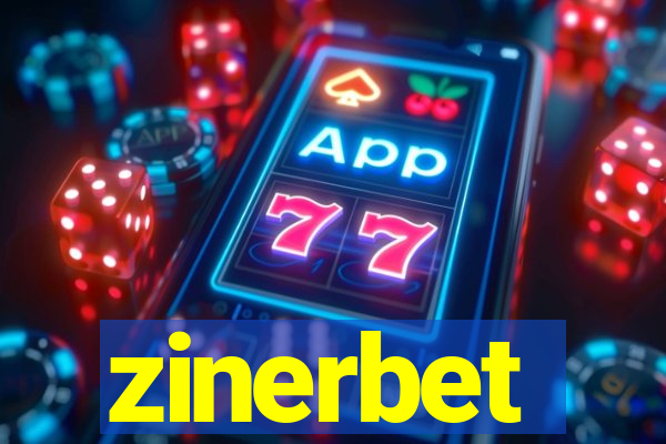 zinerbet