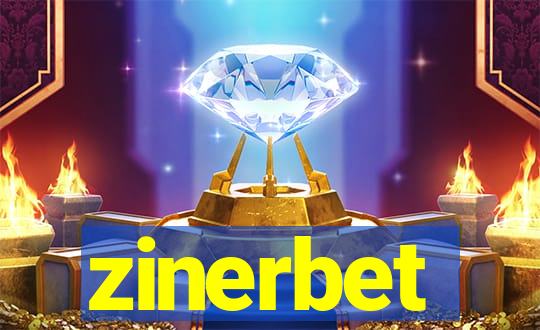 zinerbet