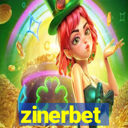 zinerbet