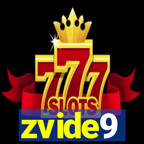 zvide9