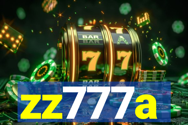 zz777a