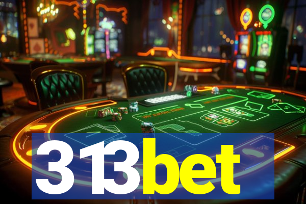 313bet