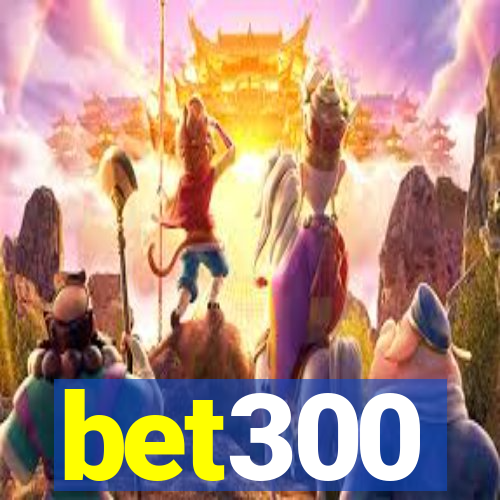 bet300