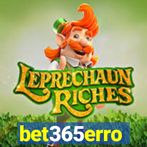 bet365erro