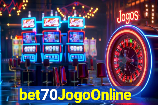 bet70JogoOnline