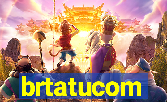 brtatucom