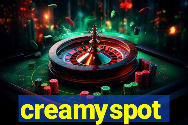 creamyspot