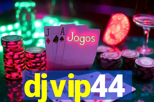 djvip44