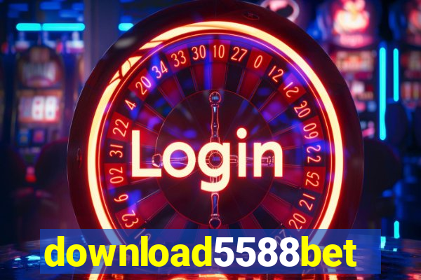 download5588bet