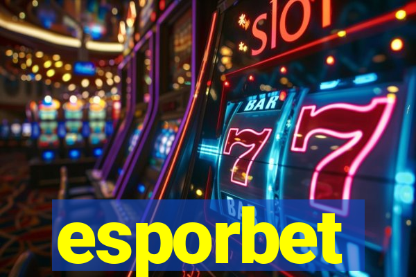 esporbet