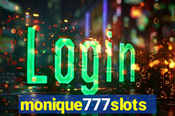 monique777slots