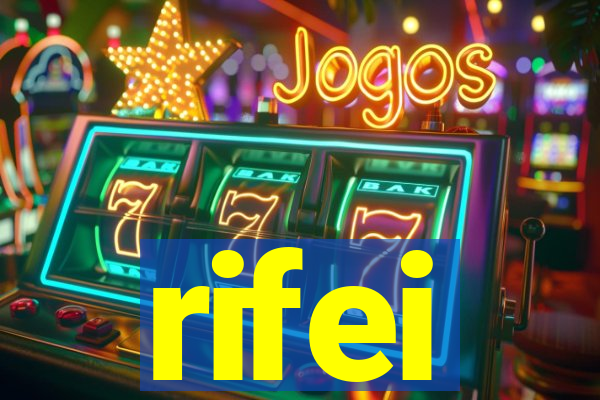 rifei